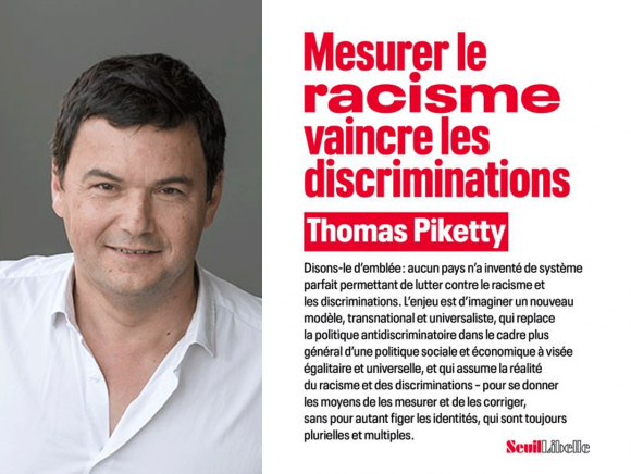 “Mesurer le racisme, vaincre les discriminations”, Thomas Piketty